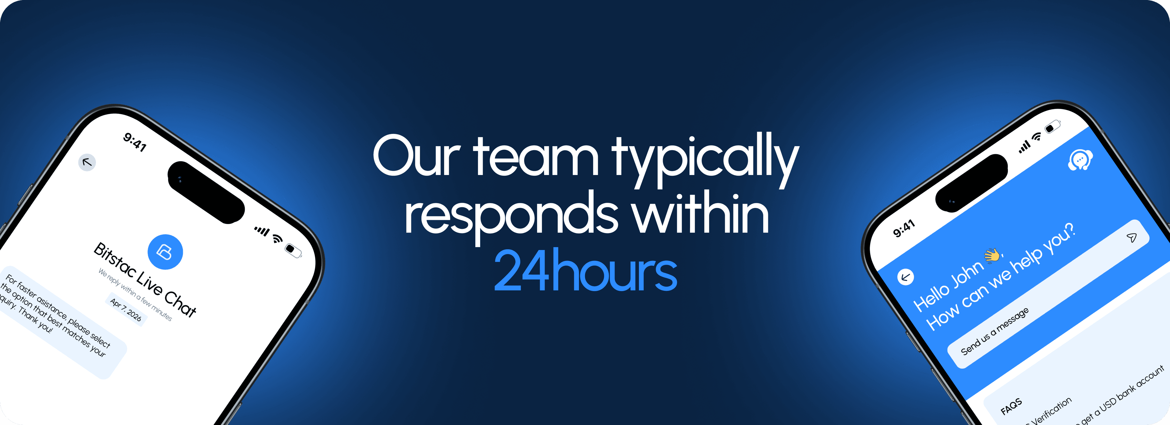 Our team typically responds within 24 hours